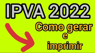 DETRAN RJ Como gerar e imprimir IPVA 2022 [upl. by Lionello]