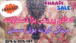 khaadi Sale Flat 30 amp 20 Off Unstitched Collection 2024 [upl. by Krispin]