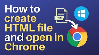 Create quick web document HTML FILE and open in Chrome on Windows 10 [upl. by Asselim244]