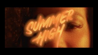 SUMMER HIGH  AP DHILLON Official Music Video [upl. by Essam]