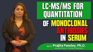 LCMSMS Method for Quantitation of Each Monoclonal Antibody in a 6Component Antibody Cocktail [upl. by Billmyre602]