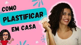 Como plastificar em casa [upl. by Eugene792]