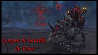 Gargon de bataille de Désir  Elite monture wow Desires Battle Gargon [upl. by Ahsatan]