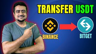 How To Transfer USDT From Binance To Bitget [upl. by Eynahpets688]