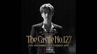 The Castle No127 Teaser NCT 127 태일 Ver [upl. by Eimyaj]