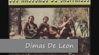 Dimas De Leon  Los Halcones Del Salitrillo [upl. by Stelmach983]