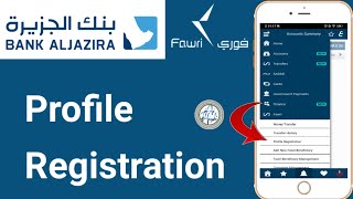 Aljazira Fawri Bank Profile Registration  AlJazira Fawri Bank Ka Profile Registration Kaise Karen [upl. by Soisinoid274]