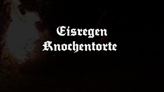 EISREGEN  Knochentorte Lyric Video [upl. by Ahsekram]