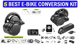 New Best E Bike Conversion Kit  Top 5 Best E Bike Conversion Kit 2024 [upl. by Sorenson]