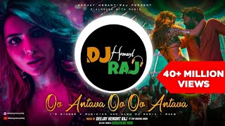 Oo AntavaOo Oo Antava REMIX DeeJay Hemant Raj  Pushpa Songs  Allu Arjun Rashmika  DSP [upl. by Saisoj319]