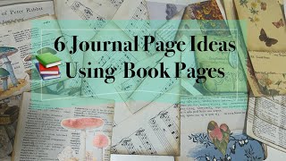 6 ideas using book pages in your junk journals  beginner friendly [upl. by Nanine757]