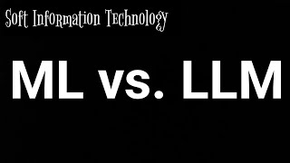 ML vs LLM [upl. by Neron]