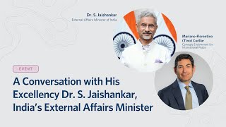 A Conversation with His Excellency Dr S Jaishankar India’s External Affairs Minister [upl. by Hjerpe789]