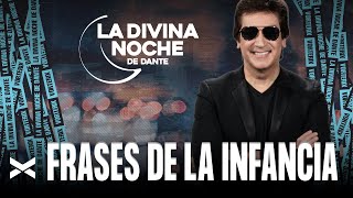 Frases de la Infancia  La Divina Noche de Dante Gebel [upl. by Aber157]