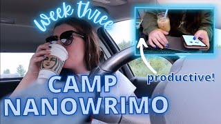 CAMP NANOWRIMO WRITING VLOG WEEK 3  Im FeelingBlah [upl. by Gardal]