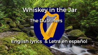 Whiskey in the Jar  The Dubliners English lyrics Traducido al español [upl. by Atinus]