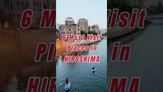 HIROSHIMA✨ Halfday Itinerary Introducing 6 Must Visit Places traveljapan [upl. by Persse]