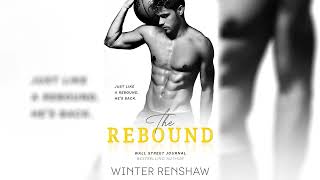 The Rebound by Winter Renshaw 📖 Romance Audiobook [upl. by Doug]