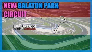 NEW Balaton Park Circuit  Assetto Corsa [upl. by Aikcin]