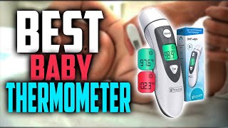 ✅ Top 5🌡️ BEST Baby Thermometer In 2024  Best Thermometer For Baby [upl. by Elleval]