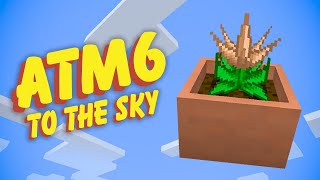 All the Mods 6 To the Sky EP6 Botany Pot Automation [upl. by Elohcan]