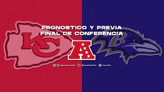 Pronostico Y Previa Final de Conferencia AFC Kansas City Chiefs vs Baltimore Ravens NFL 2024 [upl. by Eiramadnil]