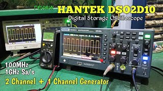 HANTEK DSO2D10 review  Digital Oscilloscope 2Ch  1Ch Generator [upl. by Sukey]