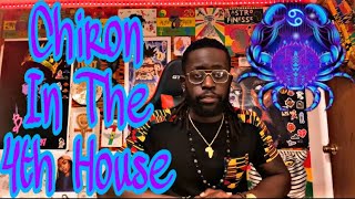 Chiron In The 4th House ♋️🔑 Cancer Chiron Astrology AstroFinesse [upl. by Monreal]