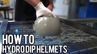 HOW TO HYDRO DIP HELMETS  Liquid Concepts  Weekly Tips and Tricks [upl. by Niobe]