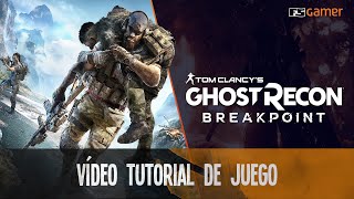 Ghost Recon Breakpoint  Tutorial de Cero a PRO  Toda la info secretos y trucos [upl. by Hooke]