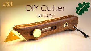 DIY Cutter DELUXE  schönes Werkzeug selber bauen [upl. by Enyrhtac]