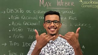 A SOCIOLOGIA COMPREENSIVA DE MAX WEBER 18641920 [upl. by Epolenep]