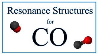 Resonance Structures for CO Carbon monoxide [upl. by Anekahs218]