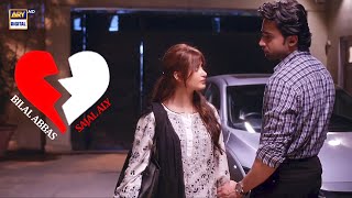 Bilal Abbas â¤ï¸ Sajal Aly  Best Moment  Kuch Ankahi [upl. by Kerri895]