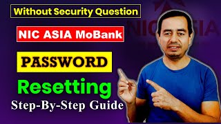 NIC ASIA Mobile Banking password reset  How to reset password  NIC ASIA Mobile Banking [upl. by Normac883]