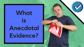 What is Anecdotal Evidence [upl. by Tselec]