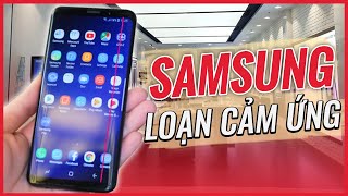 Nguyên Nhân Smartphone Samsung quotDỄ BỊ LOẠN CẢM ỨNGquot  Cách Khắc Phục Cực Chuẩn [upl. by Annaya]