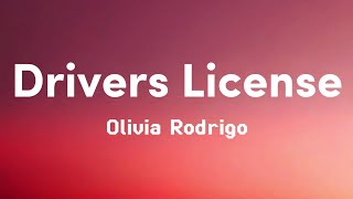 Olivia Rodrigo  Drivers license  Lyrics [upl. by Rofotsirk]