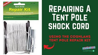 Tent pole repair using Coghlans Tent Pole Repair Kit 2021 [upl. by Reld]