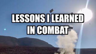 Lessons I Learned in Combat [upl. by Druci489]