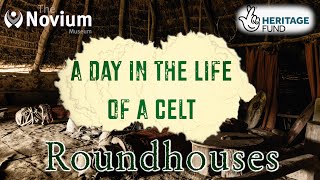 A Day In The Life Of A Celt Part One  Roundhouses  The Novium Museum  MuseumPassion [upl. by Aekan]