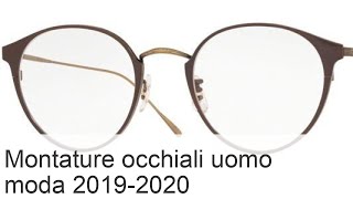 Montature alla moda per occhiali da uomo 20192020 lenti colorate e a specchio [upl. by Leverick468]