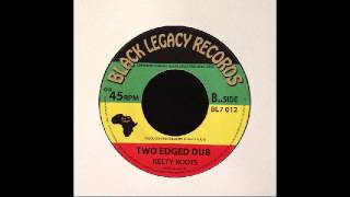 Keety Roots  Two Edged Dub [upl. by Esilahc373]