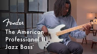 Exploring The American Professional II Jazz Bass  American Professional II Series  Fender [upl. by Ellenaej]