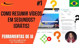 Fácil Como resumir vídeos rapidamente Ferramenta de IA gratuita Como usar YoutubeDigest [upl. by Eciryt481]