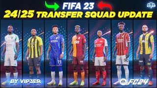 2425 Squad Update V5 For FIFA 23 Transfer Deadline Day [upl. by Audrie]