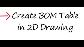 Creo  How to Create BOM table in Creo 2D Drawing [upl. by Fayth]