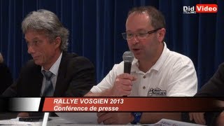 Rallye Vosgien 2013 confèrence de presse Didvidéo [upl. by Gonagle]