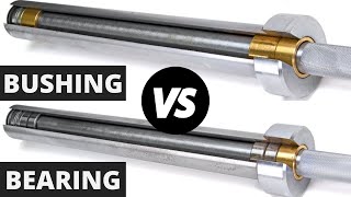 Bushing vs Bearing Barbell  Which Should YOU Choose [upl. by Ajed]