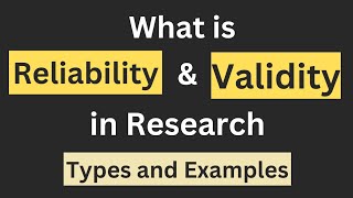 what is Reliability and validity in Research  Types  Example [upl. by Erlin271]